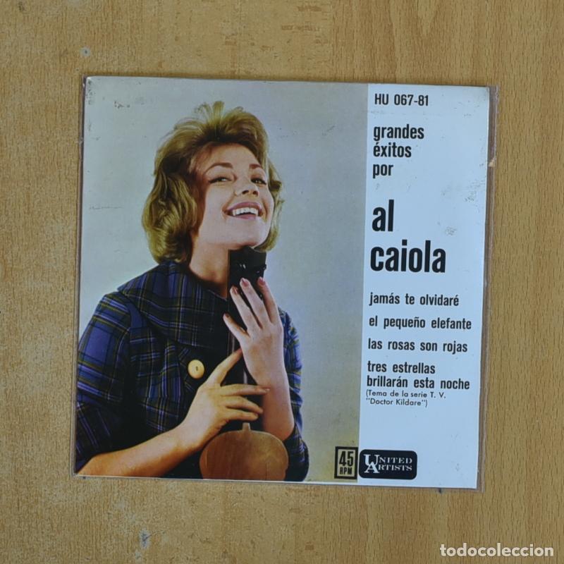 Discos de vinilo: AL CAIOLA - JAMAS TE OLVIDARE + 3 - EP - Foto 1