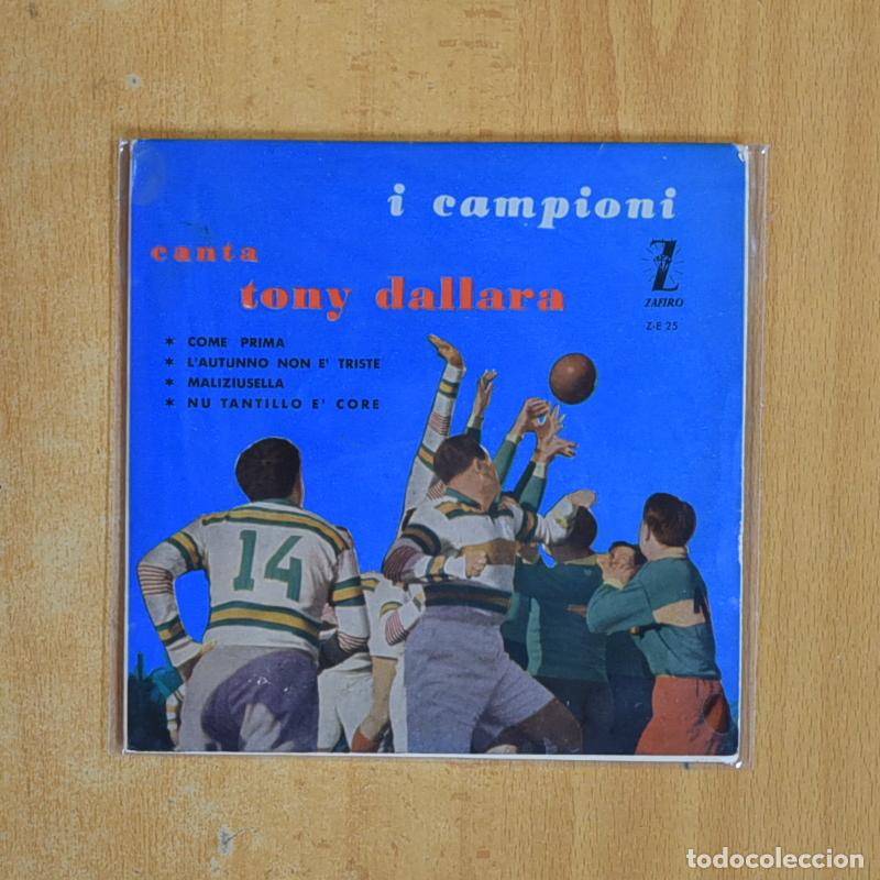 Discos de vinilo: TONY DALLARA - I CAMPIONI - EP - Foto 1