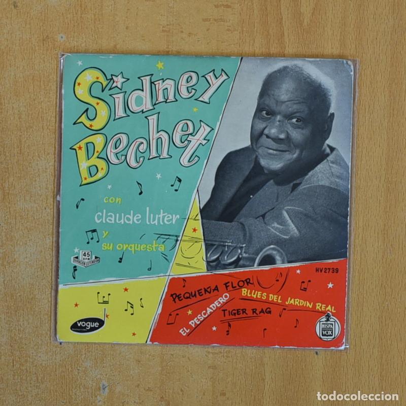 Discos de vinilo: SIDNEY BECHET - PEQUE&Ntilde;A FLOR + 3 - EP - Foto 1