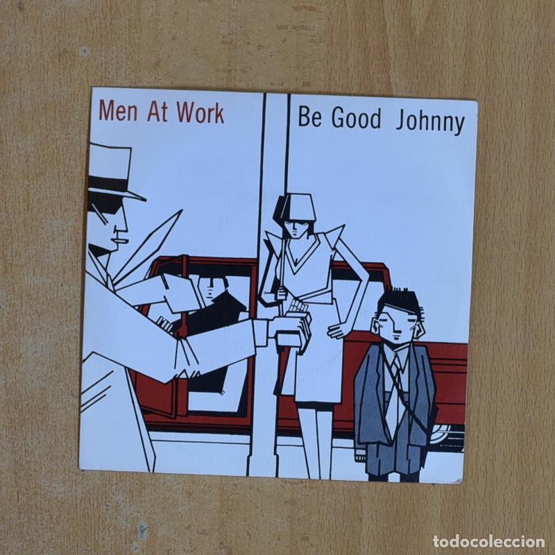 Discos de vinilo: MEN AT WORK - BE GOOD JOHNNY - SINGLE - Foto 1