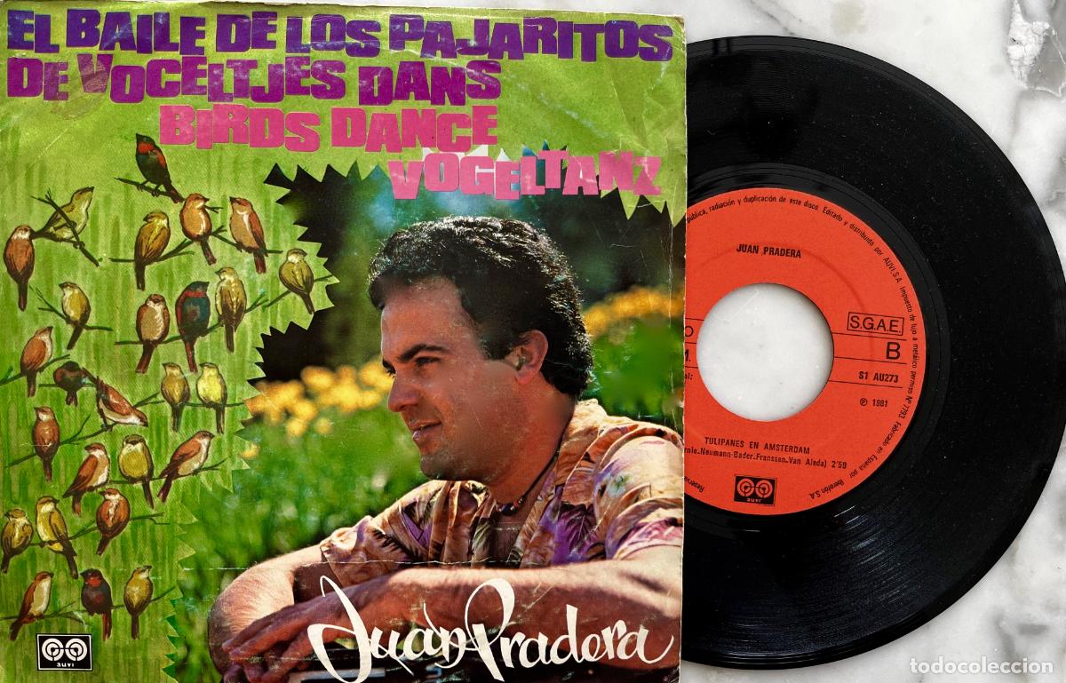 Discos de vinilo: JUAN PRADERA. EL BAILE DE LOS PAJARITOS. SINGLE ESPA&Ntilde;A 1981 - Foto 1