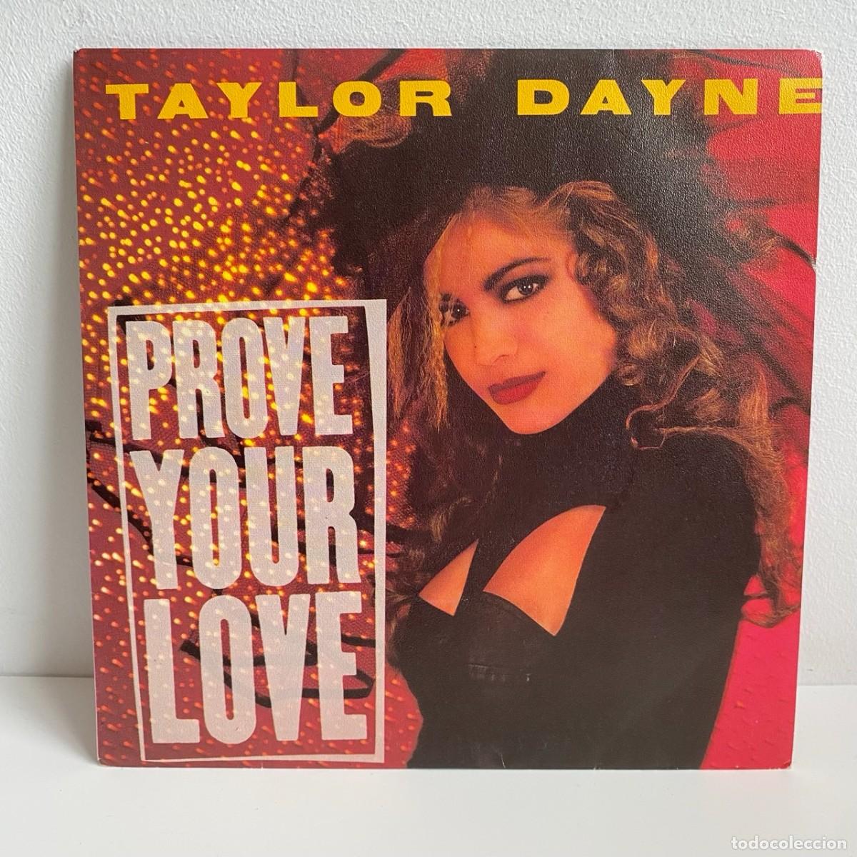 Discos de vinilo: Taylor Dayne - Prove Your Love (7, Single) - Foto 1