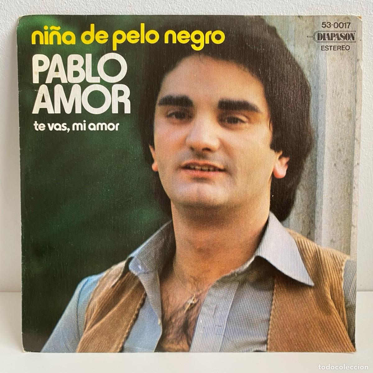 Discos de vinilo: Pablo Amor - Ni&ntilde;a De Pelo Largo (7, Single) - Foto 1