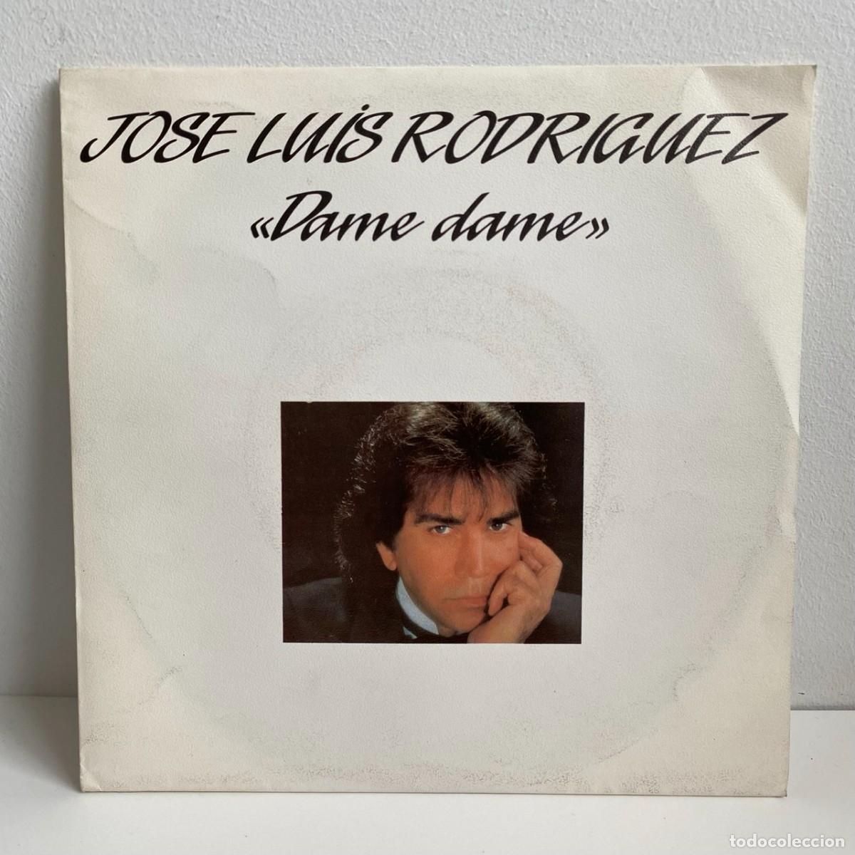Discos de vinilo: Jos&eacute; Luis Rodr&iacute;guez - Dame Dame (7) - Foto 1