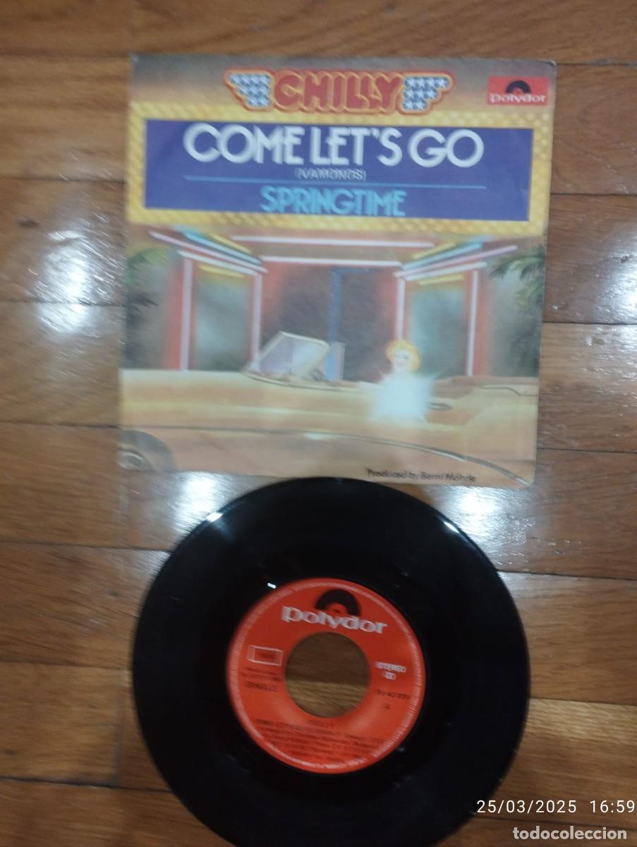 Discos de vinilo: SINGLE - CHILLY - COME LETS GO - 1980 - Foto 1