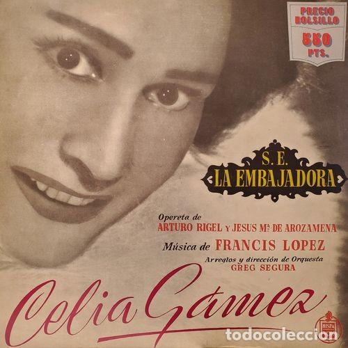 Discos de vinilo: CELIA GAMEZ - SU EXCELENCIA LA EMBAJADORA - LP DE VINILO - C-9 - Foto 1