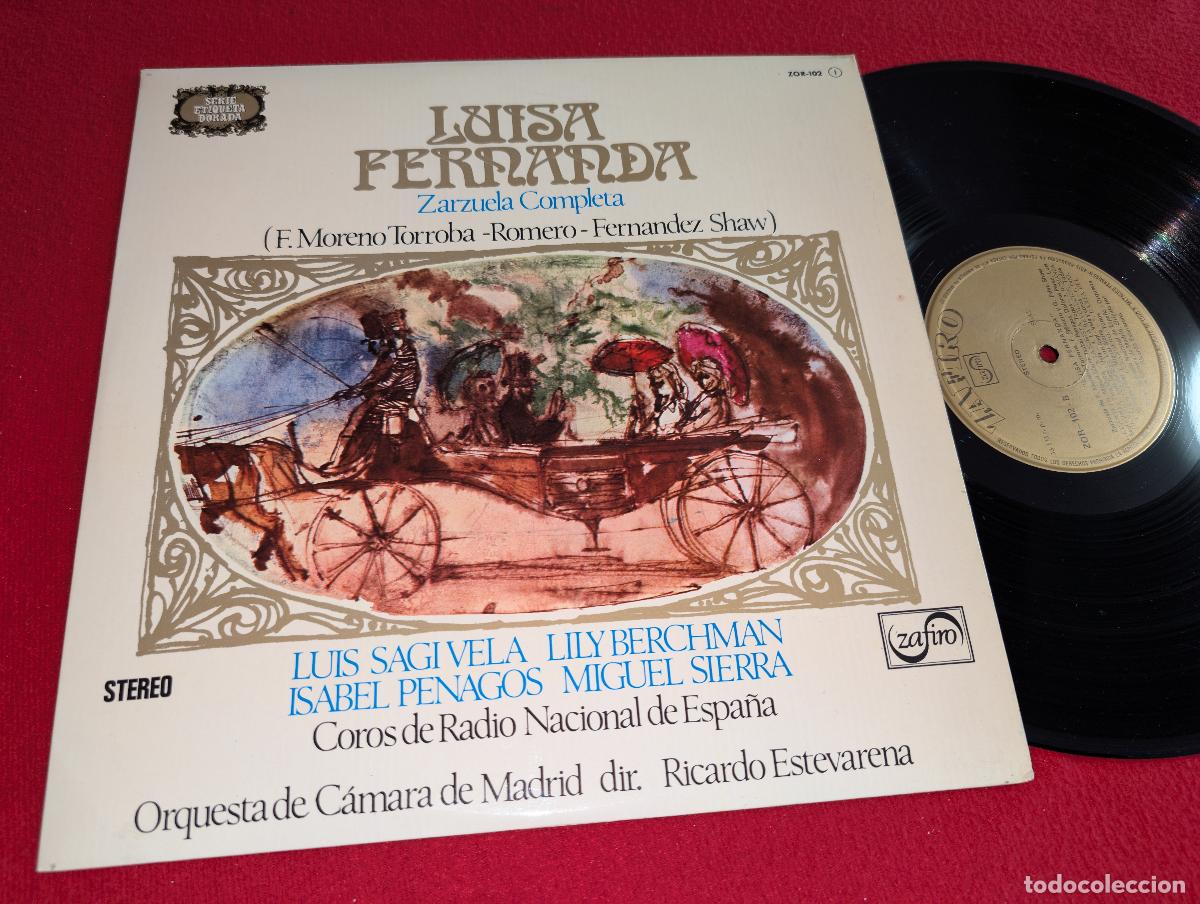 Discos de vinil: MADRID dir ESTEVARENA LUISA FERNANDA Torroba+ SAGI VELA+SIERRA+BERCHMAN+PENAGOS coro RN LP 1971 Zafi