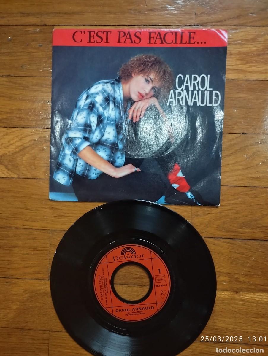 Discos de vinilo: SINGLE - CAROL ARNAULD - CEST PAS FACILE - 1986 - Foto 1