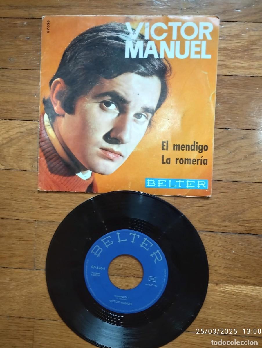 Discos de vinilo: SINGLE - VICTOR MANUEL - EL MENDIGO- 1969 - Foto 1