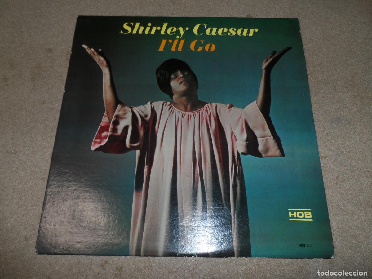 Discos de vinilo: Shirley Caesar &ndash; Ill Go (USA 1967) - Foto 1