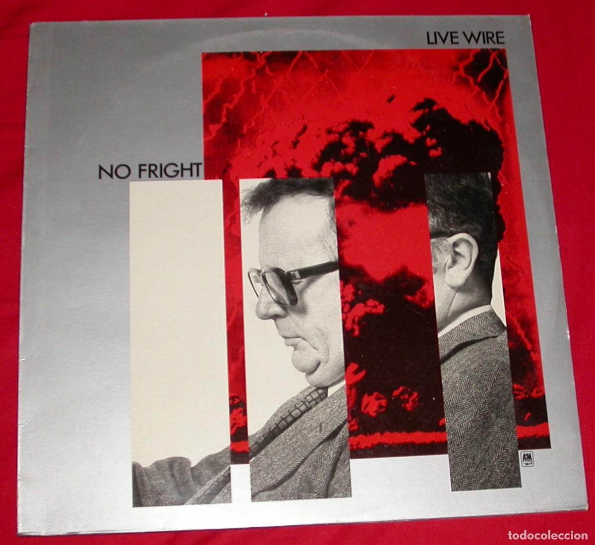 Vinyl-Schallplatten: Live Wire 33T No Fright (AMLH 64814 1980) EX EX
