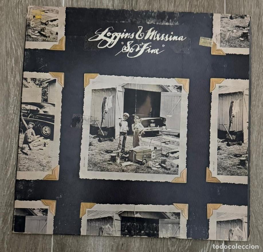Discos de vinil: Loggins & Messina 33T so fine VG++ VG++
