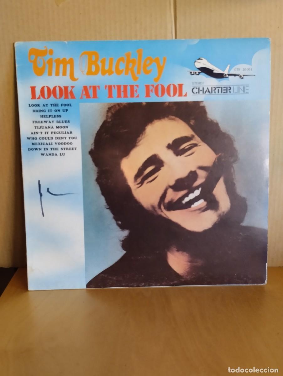 Disques de vinyle: TIM BUCKLEY ----- LOOK AT THE FOOL