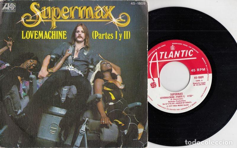 Discos de vinilo: SUPERMAX - LOVEMACHINE PART I & II - SINGLE DE VINILO C-28 - Foto 1