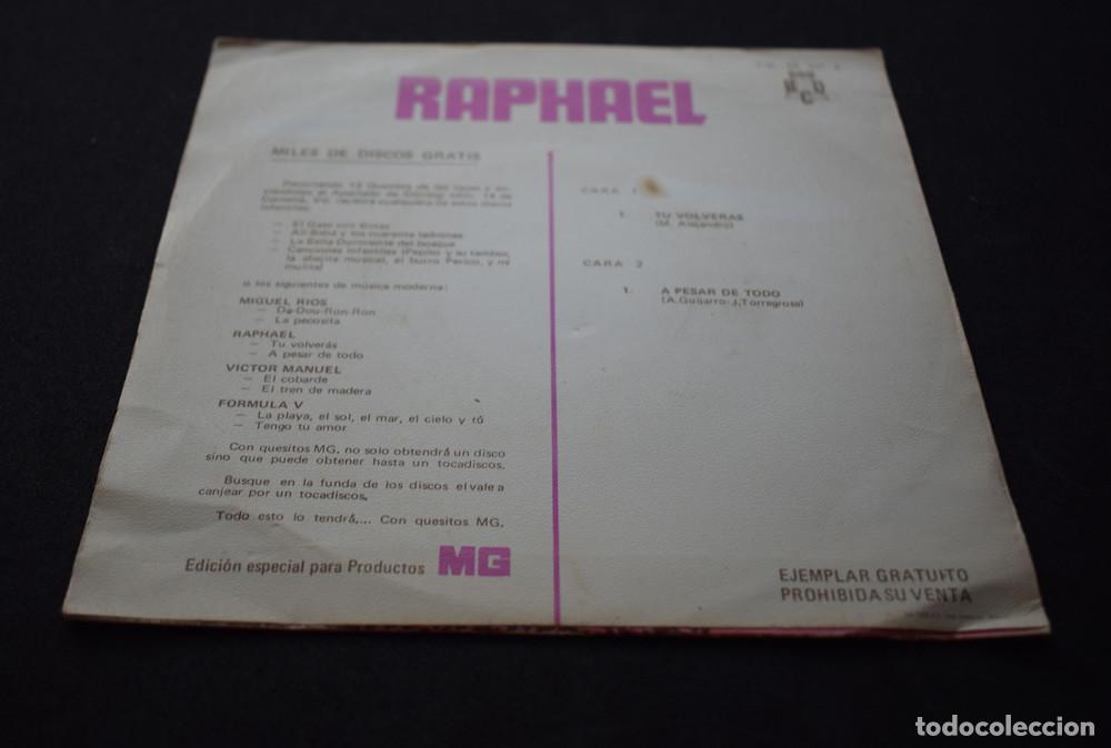 Discos de vinilo: RAPHAEL - TU VOLVERAS - SINGLE PROMO DE 1970 - Foto 3