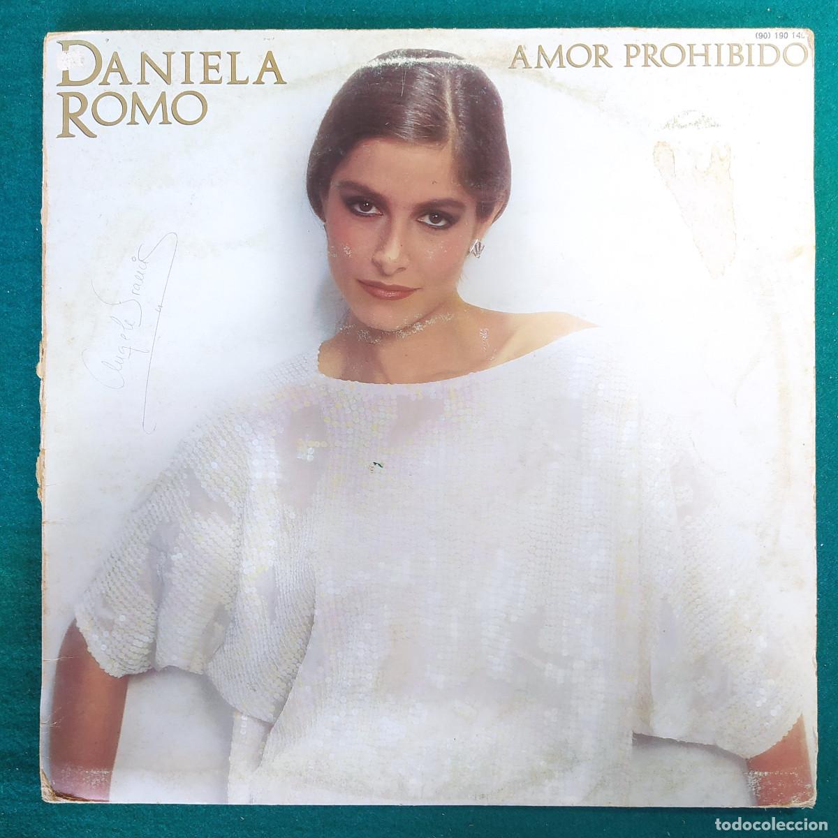Discos de vinilo: Daniela Romo &ndash; Amor Prohibido - Foto 1