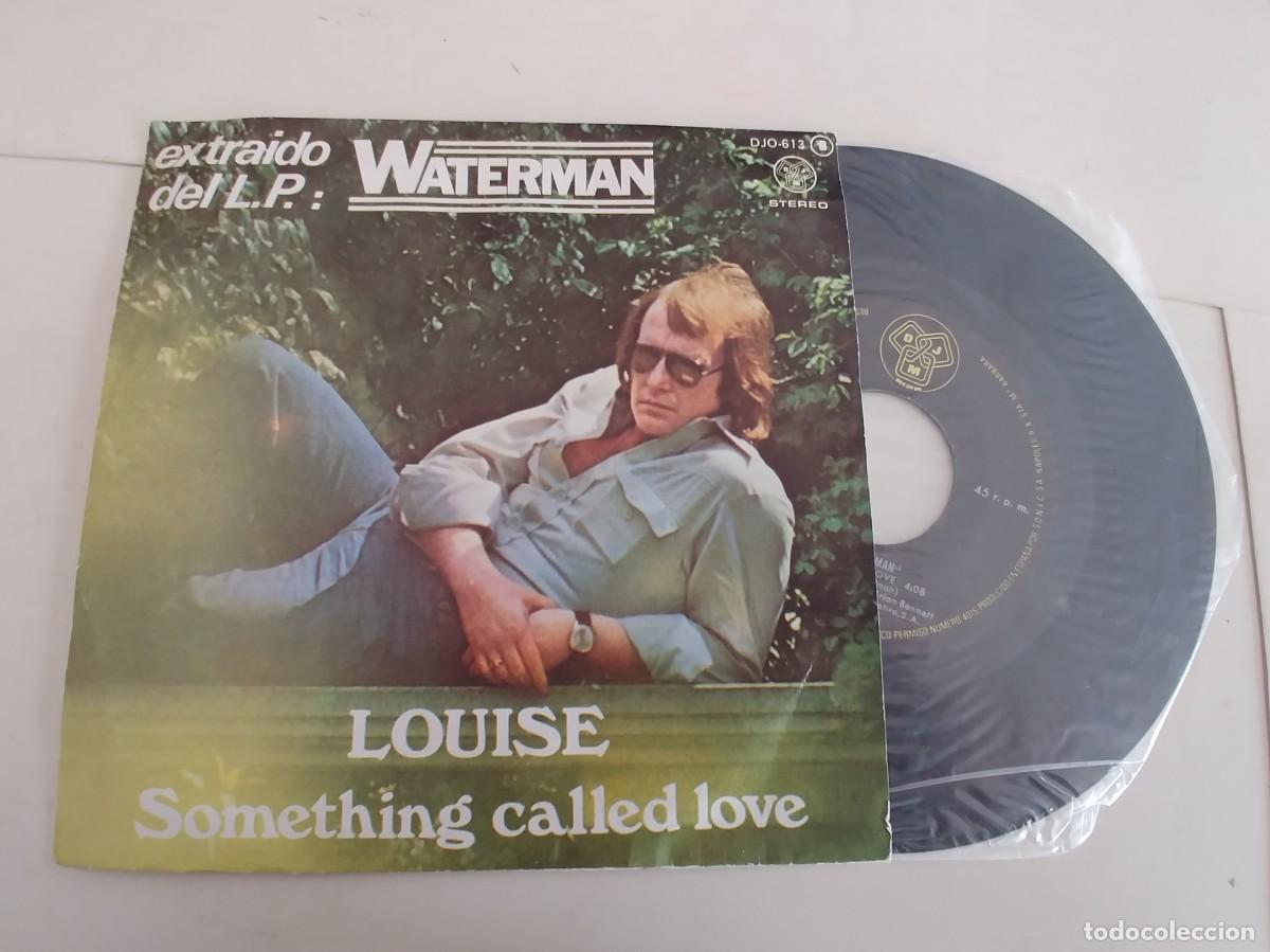 Discos de vinilo: WATERMAN-SINGLE LOUISE - Foto 1
