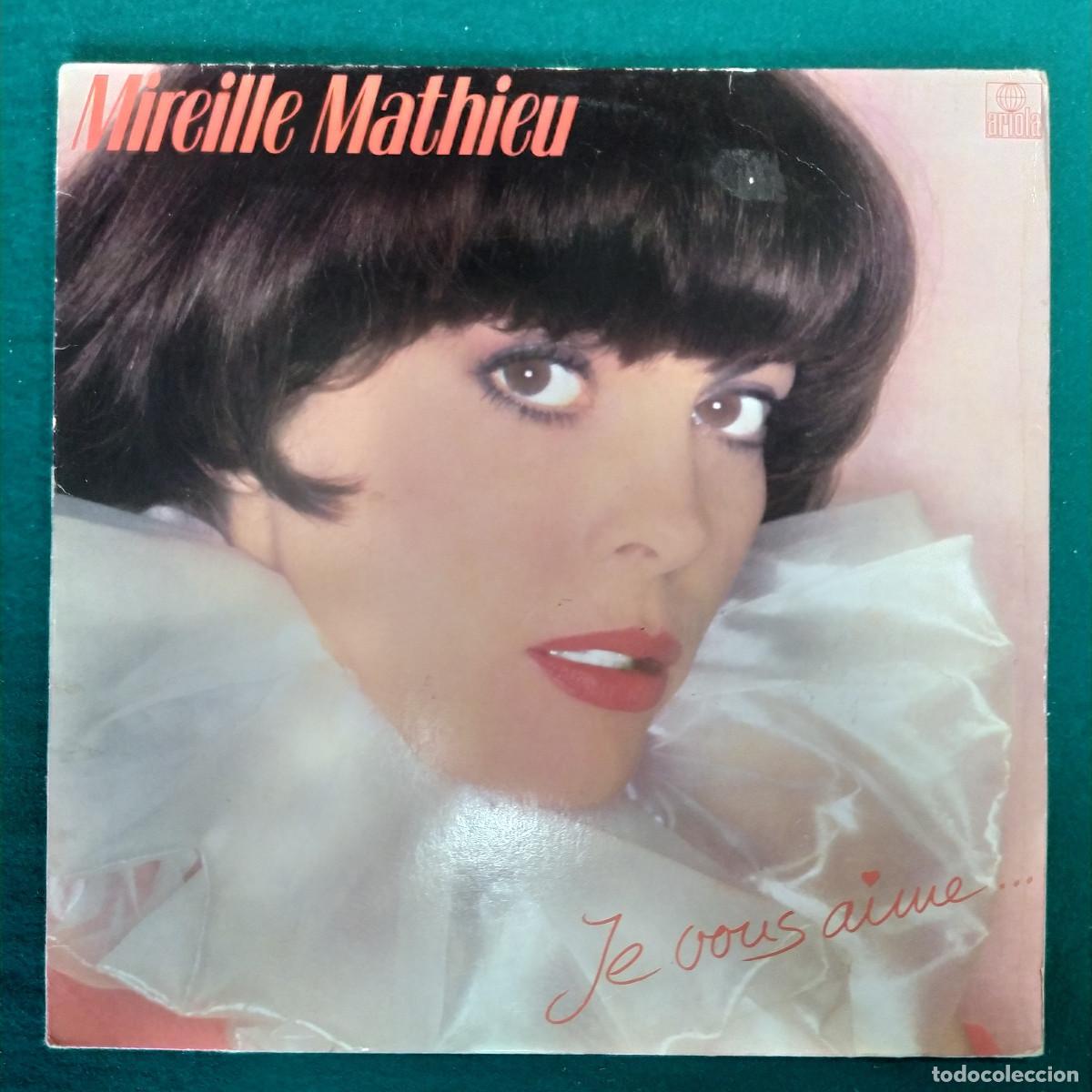 Discos de vinilo: Mireille Mathieu &ndash; Je Vous Aime... - Foto 1