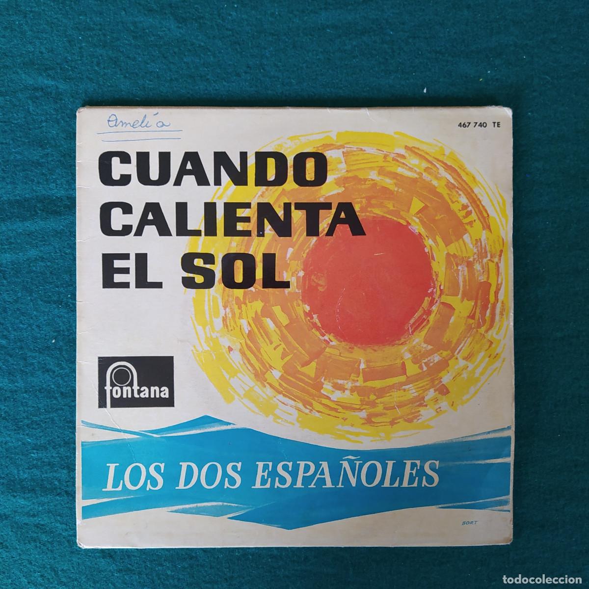 Discos de vinilo: Los Dos Espa&ntilde;oles &ndash; Cuando Calienta El Sol - Foto 1