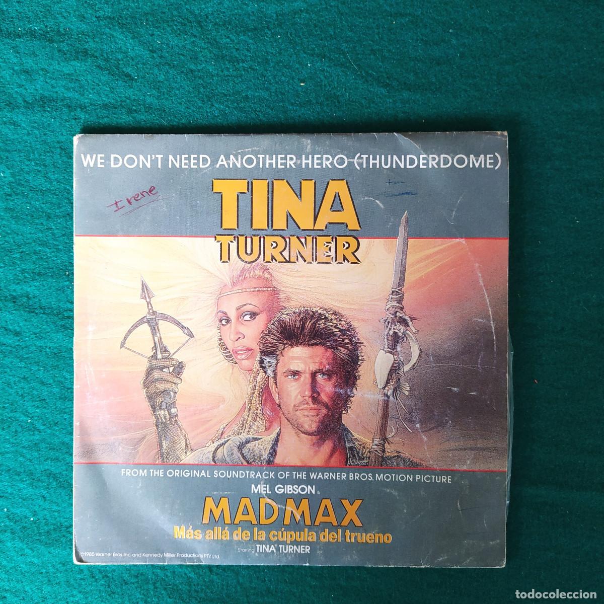 Discos de vinilo: Tina Turner &ndash; We Dont Need Another Hero (Thunderdome) - Foto 1