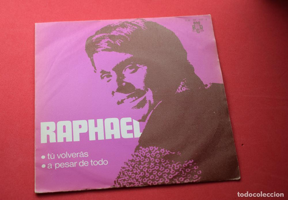 Discos de vinilo: RAPHAEL - TU VOLVERAS - SINGLE 1970 - Foto 1