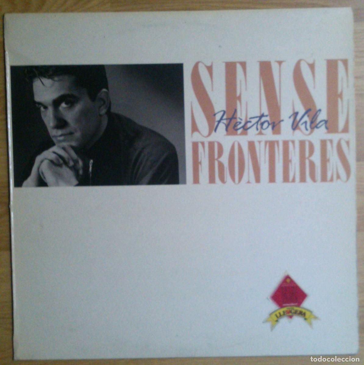 Discos de vinilo: HECTOR VILA SENSE FRONTERES - Foto 1