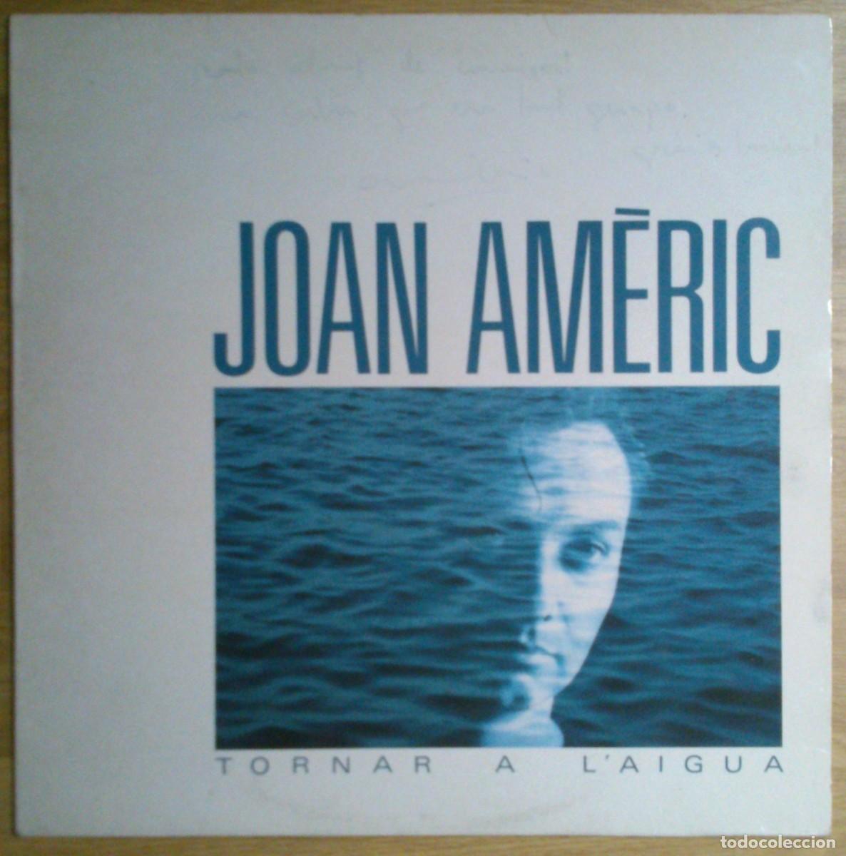 Discos de vinilo: JOAN AMERIC TORNAR A LAIGUA - Foto 1