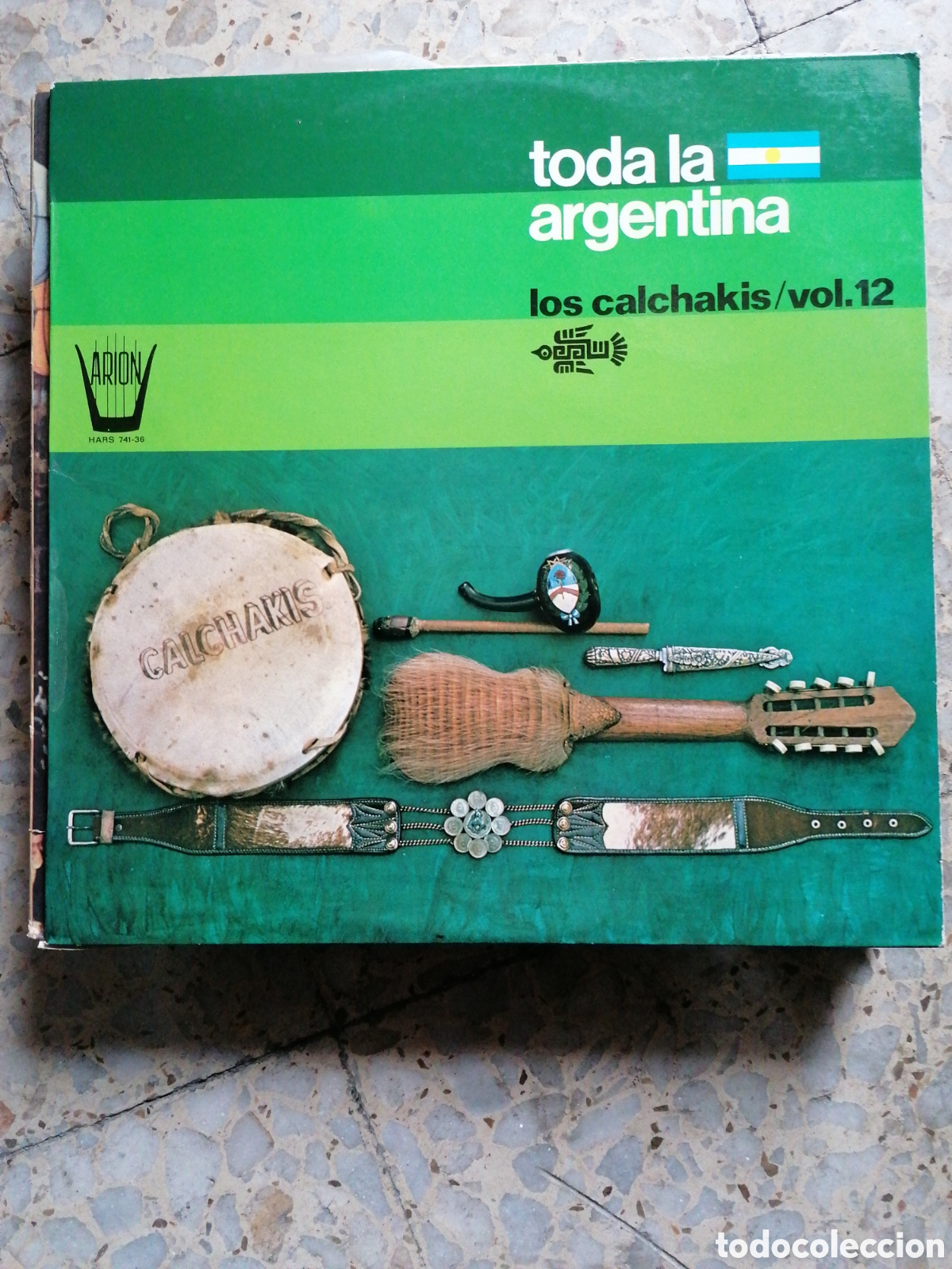 Disques de vinyle: LP LOS CALCHAKIS VOL 12 TODA LA ARGENTINA 1976