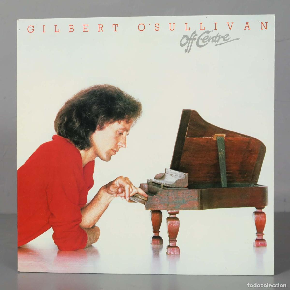 Discos de vinilo: LP. Gilbert O&acute;Sullivan &ndash; Off Centre - Foto 1
