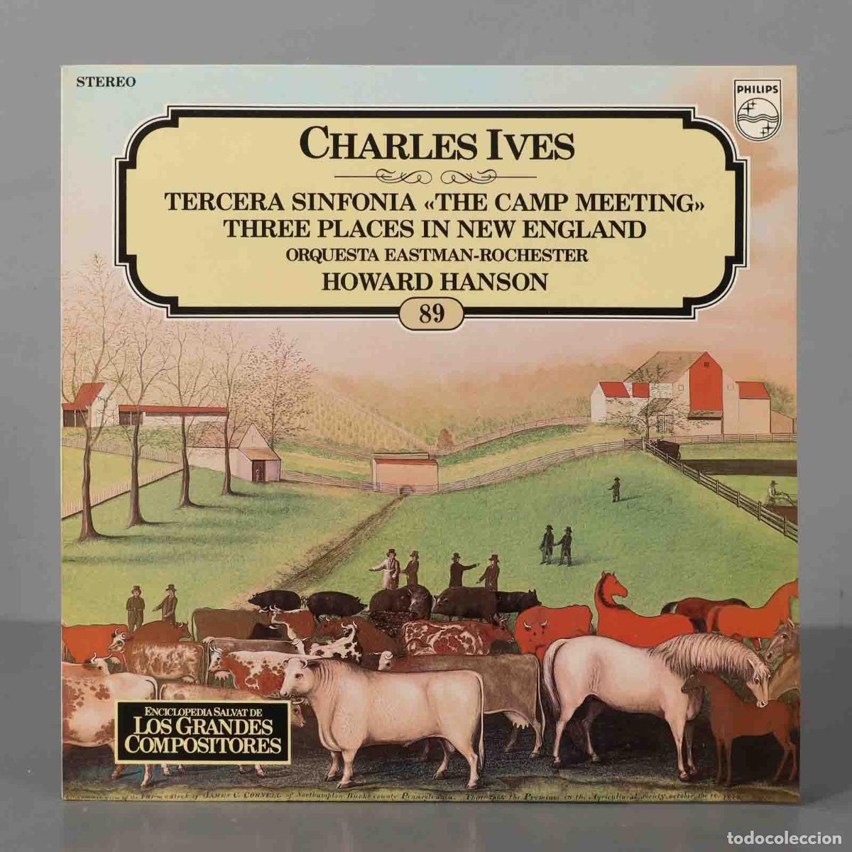Disques de vinyle: LP. CHARLES IVES TERCERA SINFONIA &laquo;THE CAIWP rtffETING&raquo; THREE PLACES IN NEW ENGLAND ORQUESTA EASTMAN