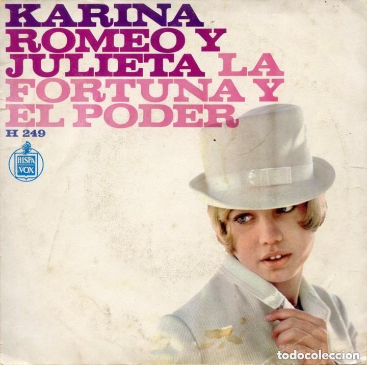 Discos de vinilo: KARINA. ROMEO Y JULIETA. - Foto 1
