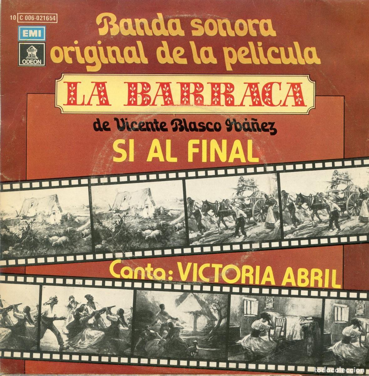 Discos de vinilo: VICTORIA ABRIL. Si al final (Tema de La barraca). - Foto 1