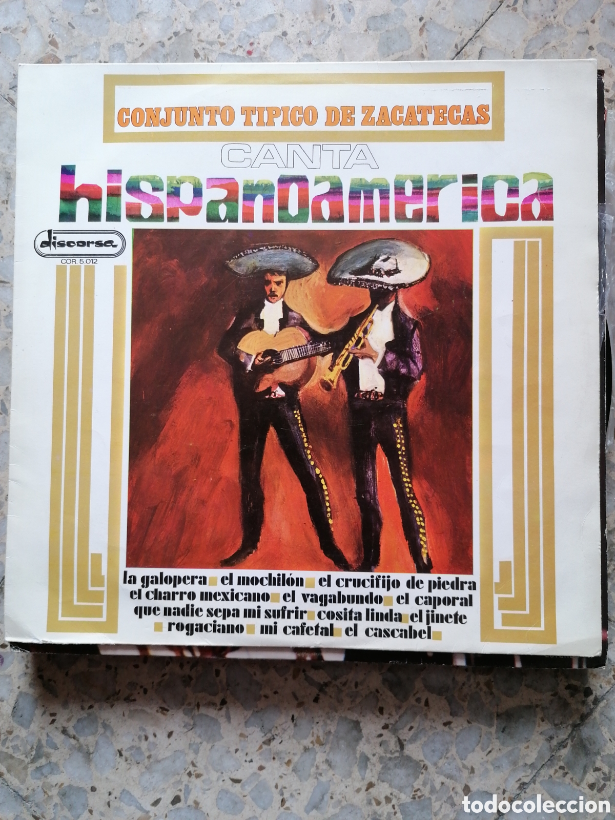 Disques de vinyle: LP CONJUNTO TIPICO ZACATECAS CANTA HISPANOAMERICA 1970