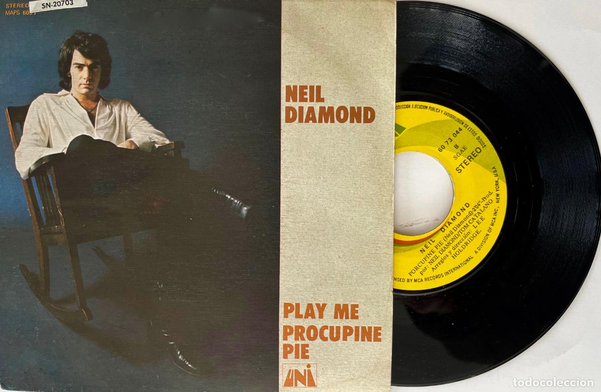 Discos de vinilo: NEIL DIAMOND. PLAY ME. SINGLE ORIGINAL ESPA&Ntilde;A. 1972 - Foto 1