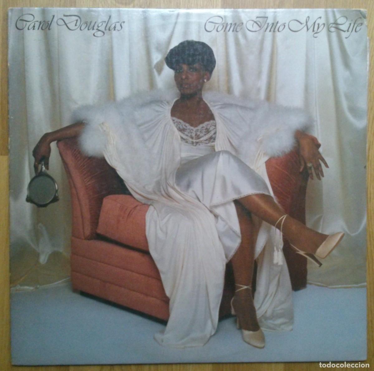 Discos de vinilo: CAROL DOUGLAS COME INTO MY LIFE - Foto 1