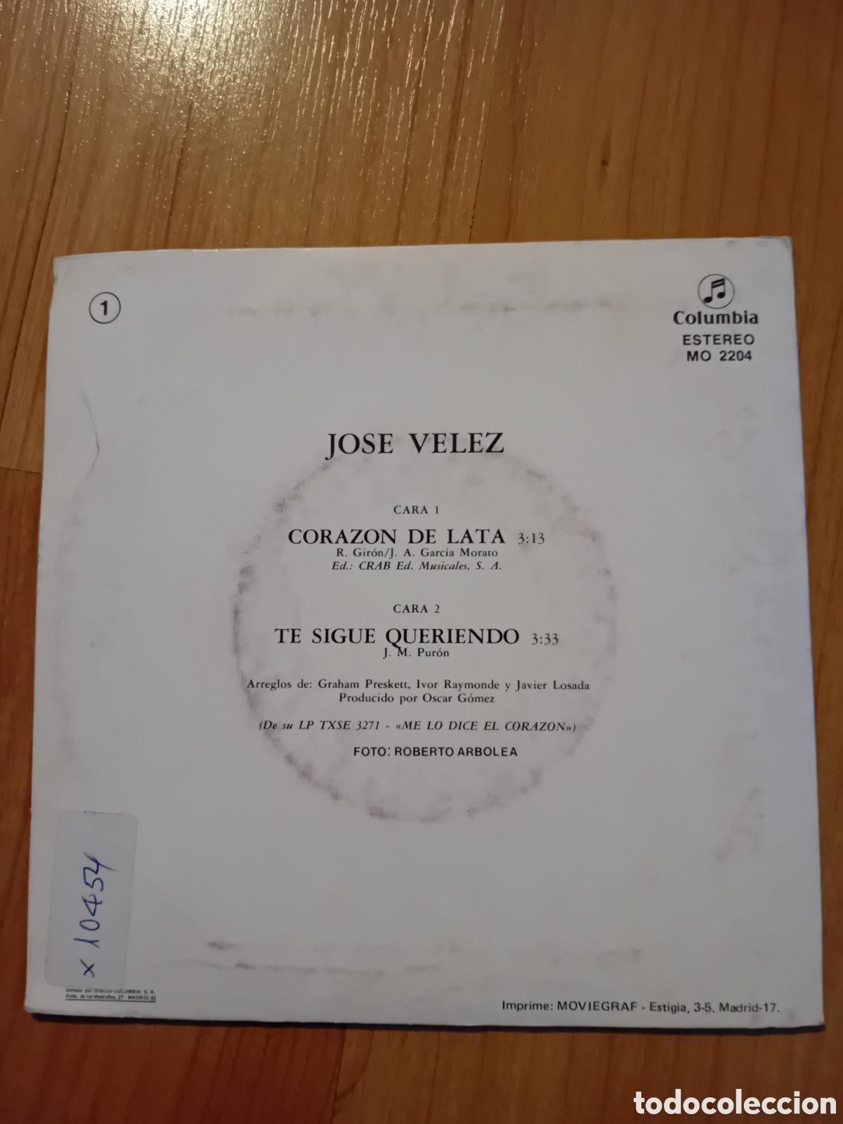 Discos de vinilo: JOSE VELEZ. CORAZON DE LATA. TE SIGUE QUERIENDO - Foto 2