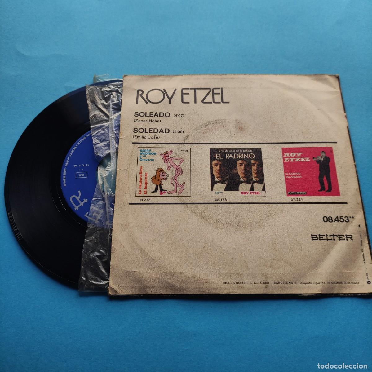 Discos de vinilo: ROY ETZEL * SOLEADO ** BELTER SINGLE ** JUANI - Foto 2