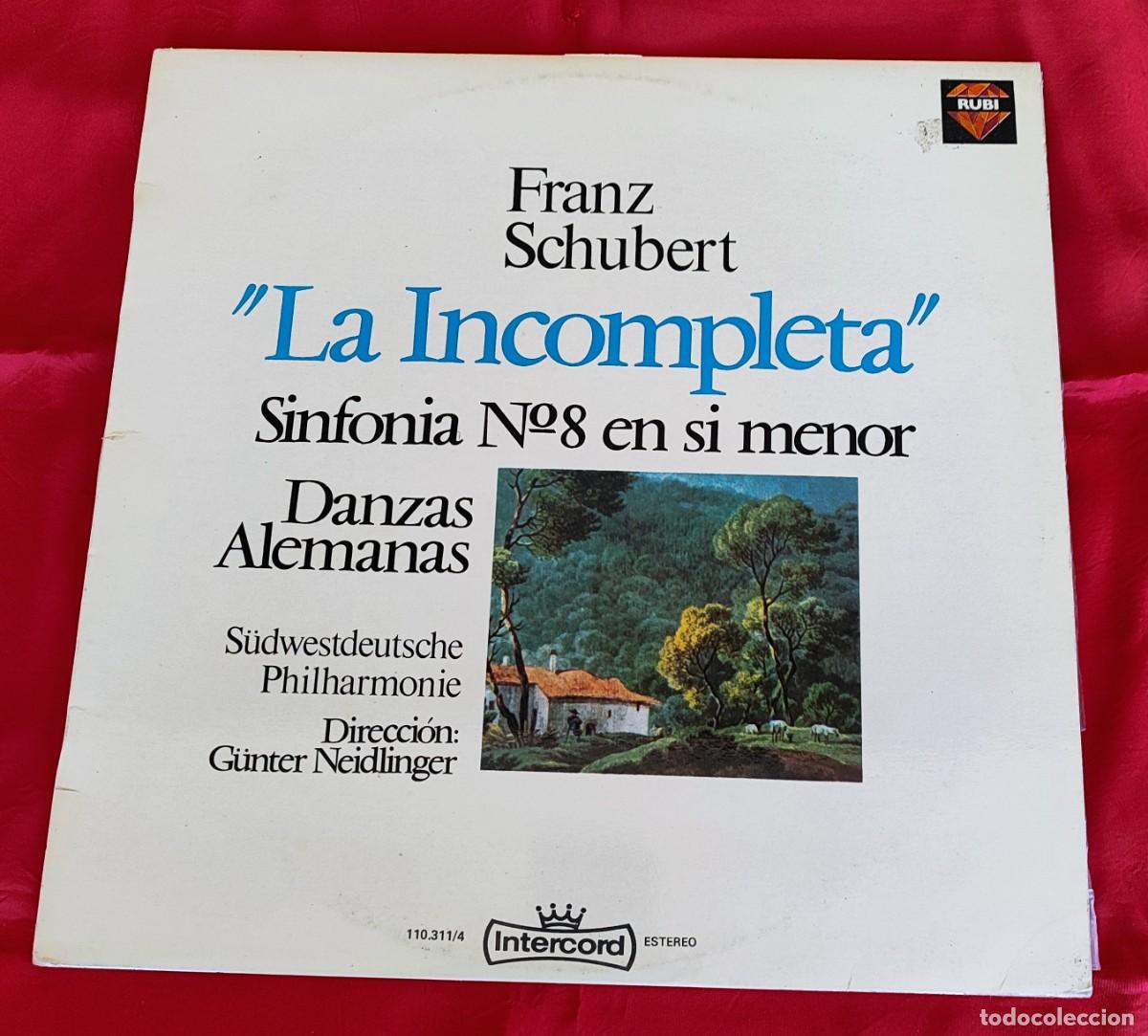 Discos de vinilo: FRANZ SCHUBERT .- LA INCOMPLETA. - Foto 1