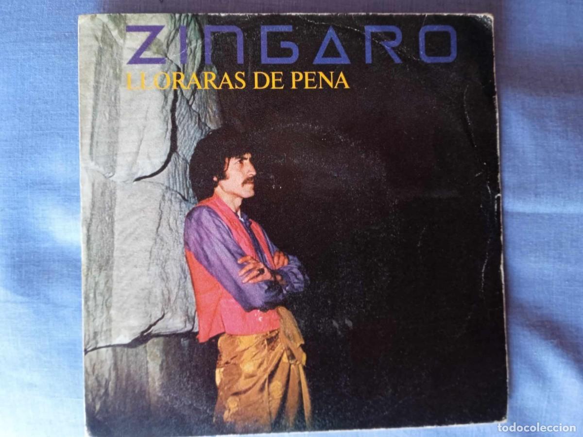 Discos de vinilo: ZINGARO - LLORARAS DE PENA - 1979 - RUMBA - Foto 1