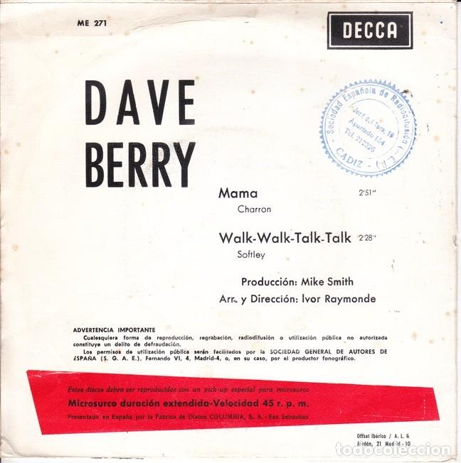 Discos de vinilo: Dave Berry &ndash; Mama; Walk-walk-talk-talk &ndash; DECCA 271 &ndash; 1966 - Foto 2