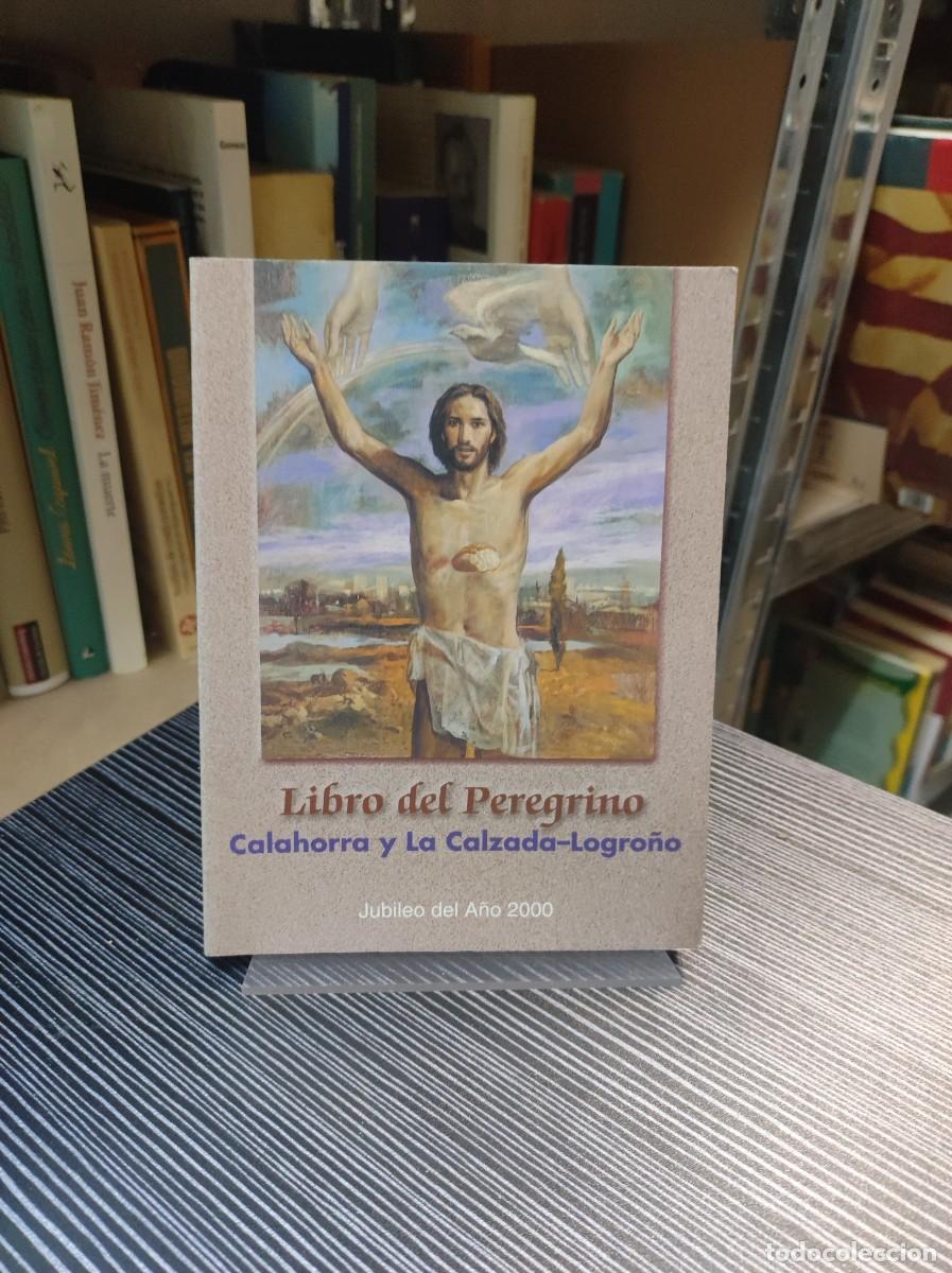 Vinyl-Schallplatten: LIBRO DEL PEREGRINO CALAHORRA Y LA CALZADA LOGROÑO