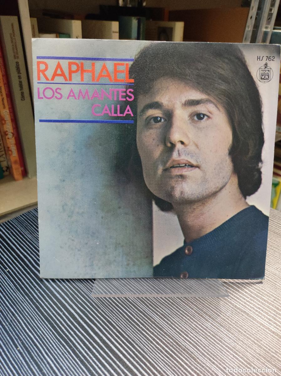 Discos de vinilo: Raphael &ndash; Los Amantes / Calla - Foto 1
