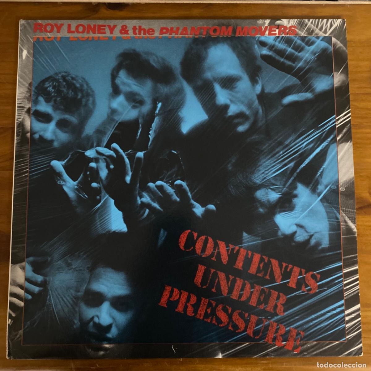 Discos de vinilo: ROY LONEY AND THE PHANTOM MOVERS CONTENT UNDER PRESSURE - Foto 1