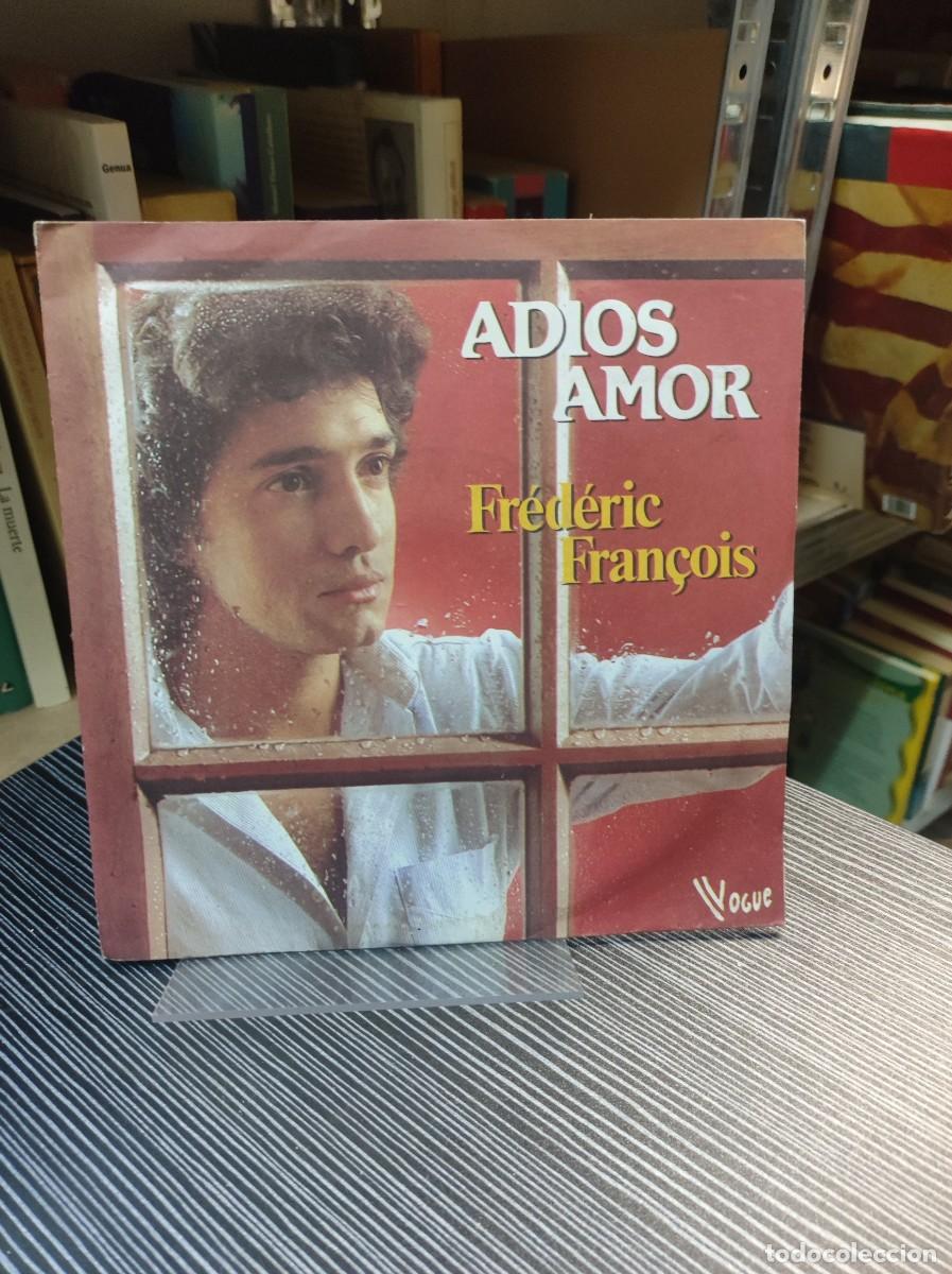 Discos de vinilo: Fr&eacute;d&eacute;ric Fran&ccedil;ois &ndash; Adios Amor - Foto 1