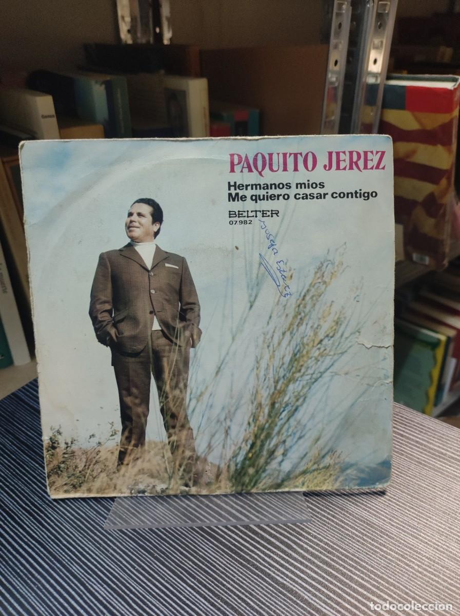 Discos de vinilo: Paquito Jerez &ndash; Hermanos Mios - Foto 1