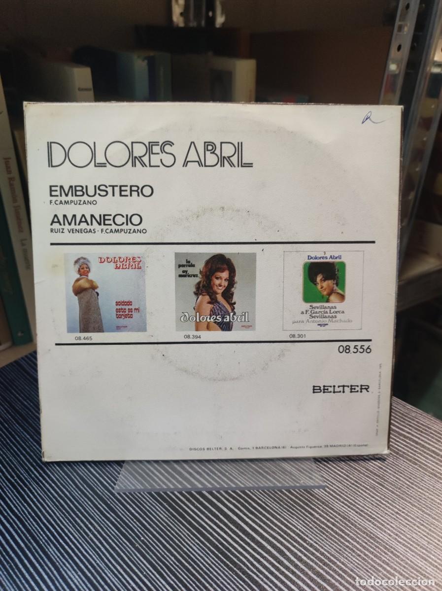 Discos de vinilo: Dolores Abril &ndash; Embustero / Amaneci&oacute; - Foto 2