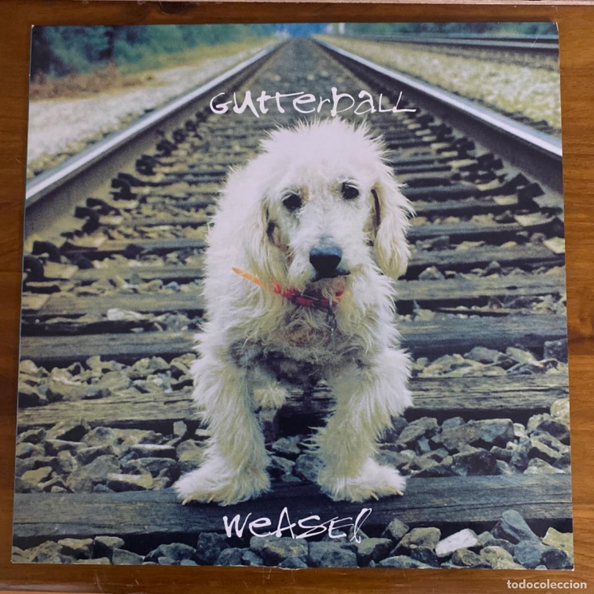 Discos de vinilo: GUTTERBALL WEASEL&hellip;&hellip;. - Foto 1