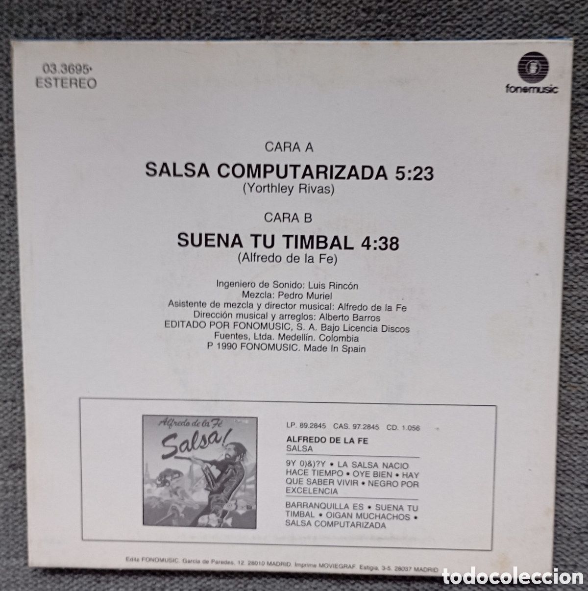 Discos de vinilo: Alfredo De La Fe. Salsa Computarizada/ Suena Tu Timbal. Single 7&rdquo;, a&ntilde;o 1990. - Foto 2