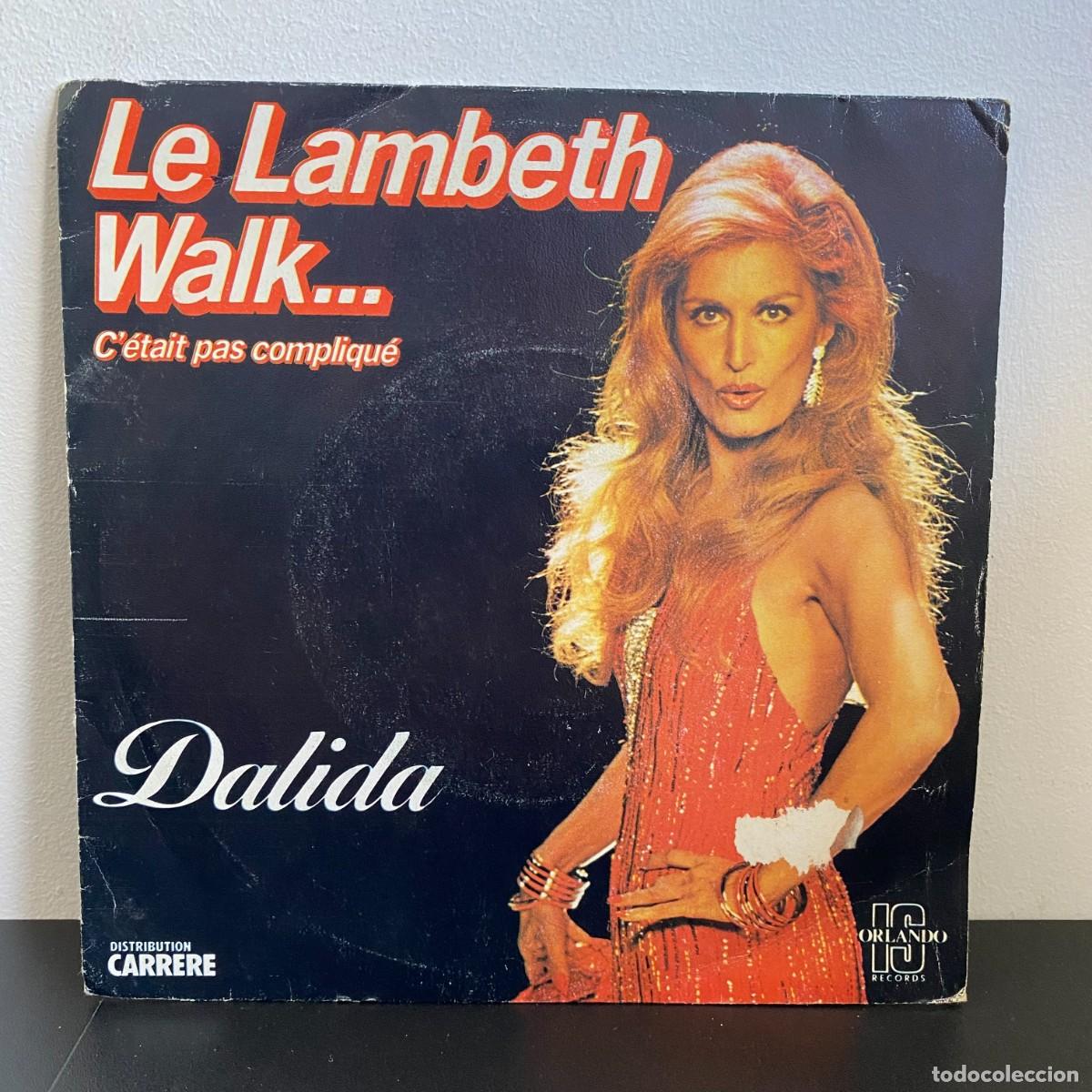 Discos de vinilo: Dalida - Le Lambeth Walk... C&eacute;tait Pas Compliqu&eacute; (Single) - Foto 1