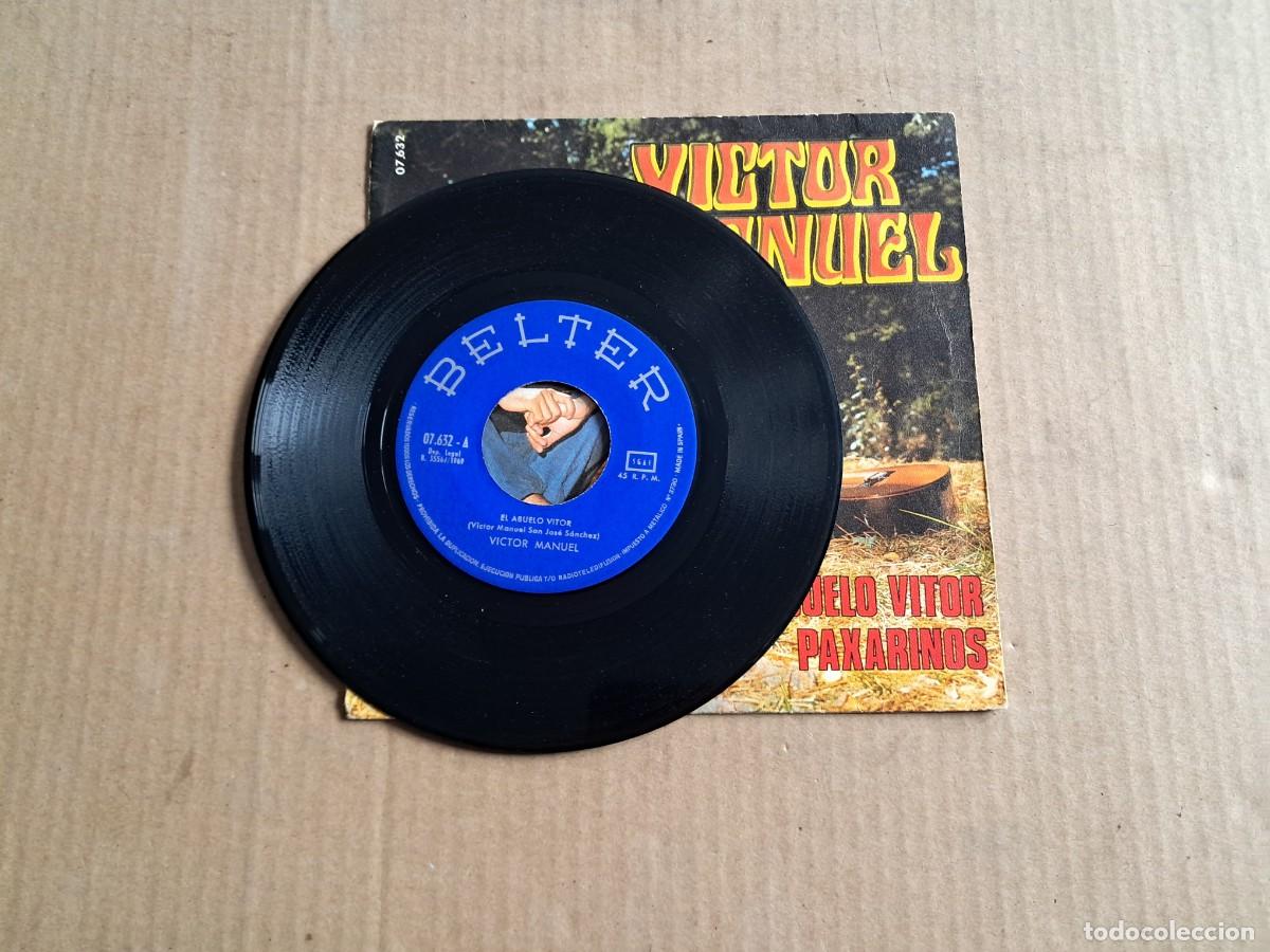 Discos de vinilo: VICTOR MANUEL - EL ABUELO VITOR SINGLE - Foto 2